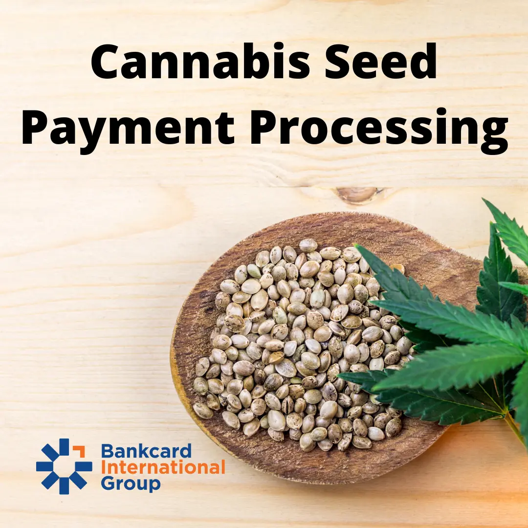 Cannabis Seed Payment Processing