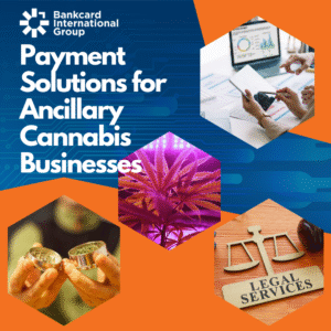 Payment Processing for Ancillary Cannabis businesses made easy.  Discover the best merchant services for ancillary cannabis businesses