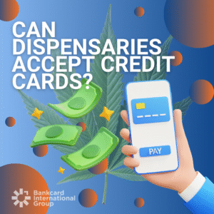 The most common cannabis payment processing question, answered. Can dispensaries accept credit cards legally?