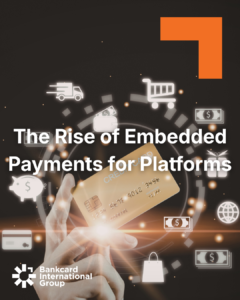 As Embedded Payments Rise Consumer Expectations Do As Well.  Are You Ready for the Embedded Payments for Platforms Revolution?